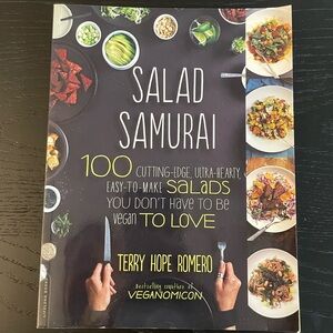 Salad Samurai Cookbook by Terry Hope Romero